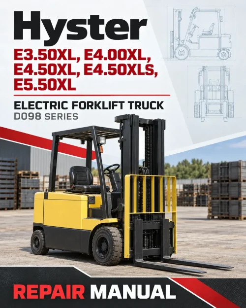 Hyster E3.50XL, E4.00XL, E4.50XL, E4.50XLS, E5.50XL Electric Forklift Truck D098 Series Repair Manual Hyster E3.50XL, E4.00XL, E4.50XL, E4.50XLS, E5.50XL Electric Forklift Truck D098 Series Repair Manual