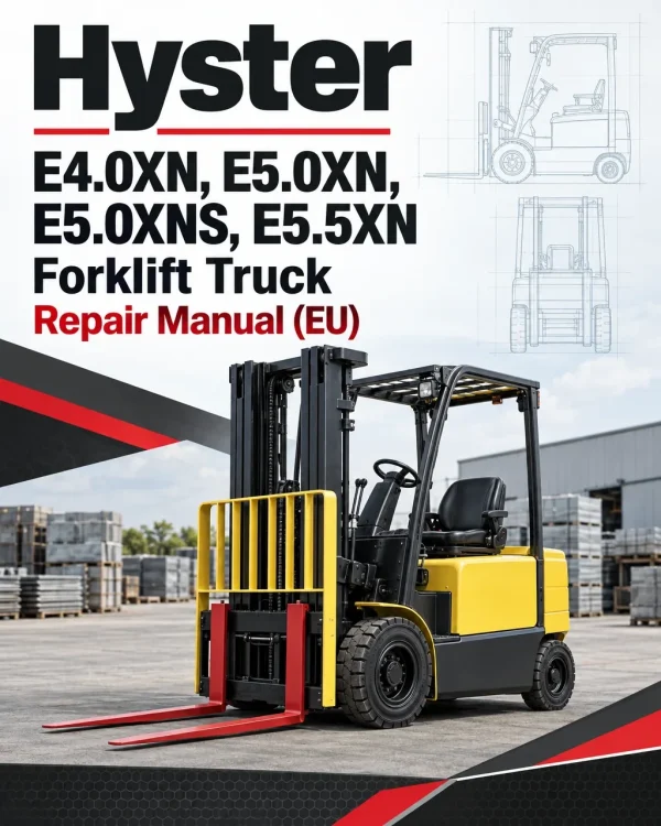 Hyster E4.0XN, E5.0XN, E5.0XNS, E5.5XN Forklift Truck A099 Series Repair Manual (EU) Hyster E4.0XN, E5.0XN, E5.0XNS, E5.5XN Forklift Truck A099 Series Repair Manual (EU)