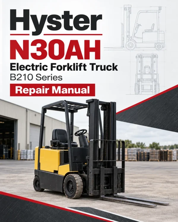 Hyster N30AH Electric Forklift Truck B210 Series Repair Manual