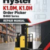 Hyster K1.0M, K1.0H Order Picker B460 Series Repair Manual