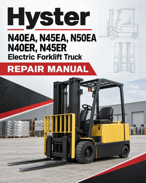 Hyster N40EA, N45EA, N50EA, N40ER, N45ER Electric Forklift Truck C138 Series Repair Manual Hyster N40EA, N45EA, N50EA, N40ER, N45ER Electric Forklift Truck C138 Series Repair Manual