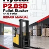 Hyster P2.0SD Pallet Stacker A433 Series Repair Manual Hyster P2.0SD Pallet Stacker A433 Series Repair Manual