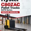 Hyster C80ZAC Pallet Trucks B479 Series Repair Manual