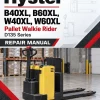 Hyster B40XL, B60XL, W40XL, W60XL Pallet Walkie Rider D135 Series Repair Manual