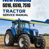 New Holland 6010, 6510, 7510 Tractor Service Manual New Holland 6010, 6510, 7510 Tractor Service Manual