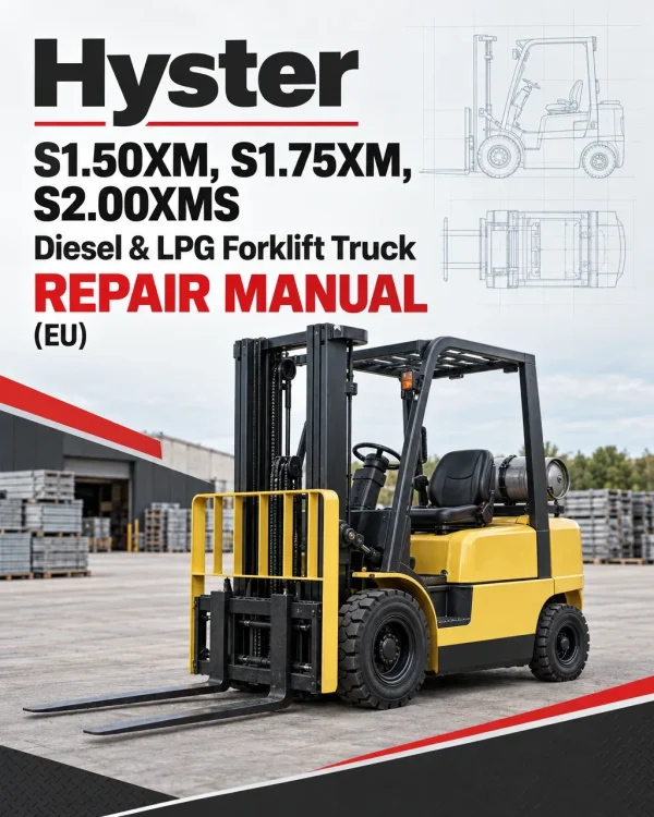 Hyster S1.50XM, S1.75XM, S2.00XMS Diesel & LPG Forklift Truck C010 Series Repair Manual (EU) Hyster S1.50XM, S1.75XM, S2.00XMS Diesel & LPG Forklift Truck C010 Series Repair Manual (EU)