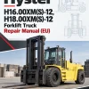 Hyster H16.00XM(S)-12, H18.00XM(S)-12 Forklift Truck B236 Series Repair Manual (EU) Hyster H16.00XM(S)-12, H18.00XM(S)-12 Forklift Truck B236 Series Repair Manual (EU)