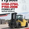Hyster H150-275H, P150-200B Forklift C007 Series Repair Manual Hyster H150-275H, P150-200B Forklift C007 Series Repair Manual