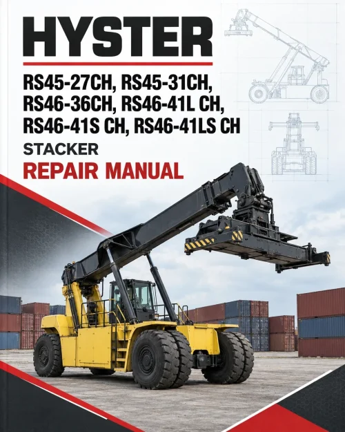 Hyster RS45-27CH, RS45-31CH, RS46-36CH, RS46-41L CH, RS46-41S CH, RS46-41LS CH Stacker C222 Series Repair Manual Hyster RS45-27CH, RS45-31CH, RS46-36CH, RS46-41L CH, RS46-41S CH, RS46-41LS CH Stacker C222 Series Repair Manual