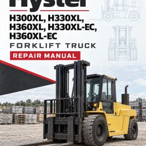 Hyster H300XL, H330XL, H360XL, H330XL-EC, H360XL-EC Forklift Truck D019 Series Repair Manual (USA) Hyster H300XL, H330XL, H360XL, H330XL-EC, H360XL-EC Forklift Truck D019 Series Repair Manual (USA)