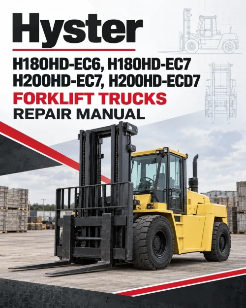 Hyster H180HD-EC6, H180HD-EC7, H200HD-EC7, H200HD-ECD7 Forklift Trucks E214 Series Repair Manual Hyster H180HD-EC6, H180HD-EC7, H200HD-EC7, H200HD-ECD7 Forklift Trucks E214 Series Repair Manual