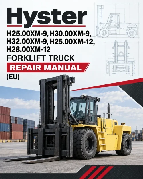 Hyster H25.00XM-9, H30.00XM-9, H32.00XM-9, H25.00XM-12, H28.00XM-12 Forklift Truck F008 Series Repair Manual (EU) Hyster H25.00XM-9, H30.00XM-9, H32.00XM-9, H25.00XM-12, H28.00XM-12 Forklift Truck F008 Series Repair Manual (EU)