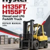Hyster H135FT, H155FT Diesel and LPG Forklift Truck H006 Series Repair Manual (USA)
