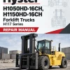 Hyster H1050HD-16CH, H1150HD-16CH Forklift Trucks H117 Series Repair Manual