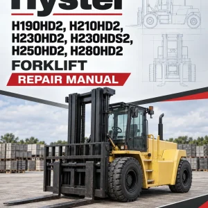 Hyster H190HD2, H210HD2, H230HD2, H230HDS2, H250HD2, H280HD2 Forklift L007 Series Repair Manual Hyster H190HD2, H210HD2, H230HD2, H230HDS2, H250HD2, H280HD2 Forklift L007 Series Repair Manual