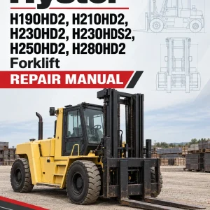 Hyster H190HD2, H210HD2, H230HD2, H230HDS2, H250HD2, H280HD2 Forklift N007 Series Repair Manual Hyster H190HD2, H210HD2, H230HD2, H230HDS2, H250HD2, H280HD2 Forklift N007 Series Repair Manual