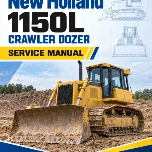 New Holland 1150L Crawler Dozer Service Manual New Holland 1150L Crawler Dozer Service Manual