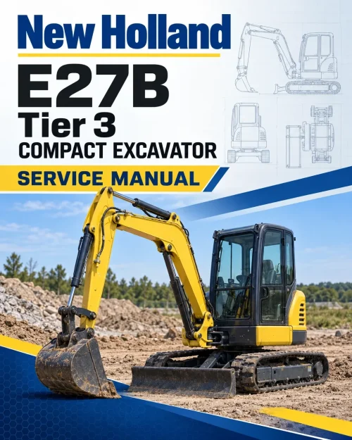 New Holland E27B Tier 3 Compact Excavator Service Manual