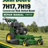 John Deere 7H17, 7H19 Commercial Walk Behind Mower Repair Manual (TM2133) John Deere 7H17, 7H19 Commercial Walk Behind Mower Repair Manual (TM2133)