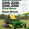 John Deere Z225, Z235, Z245, Z255 EZtrak Mower Repair Manual (TM112919)