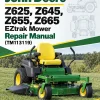 John Deere Z625, Z645, Z655, Z665 EZtrak Mower Repair Manual (TM113119)