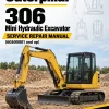 Caterpillar CAT 306 Mini Hydraulic Excavator Service Repair Manual (6G600001 and up) Caterpillar CAT 306 Mini Hydraulic Excavator Service Repair Manual (6G600001 and up)