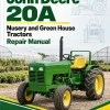 John Deere 20A Nusery and Green House Tractors Repair Manual (TM103219)