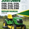 John Deere E100, E110, E120, E130, E140, E150, E160, E170, E180 Repair Manual (TM151119) John Deere E100, E110, E120, E130, E140, E150, E160, E170, E180 Repair Manual (TM151119)