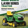 John Deere LA100 Series Tractor Repair Manual (TM2371)