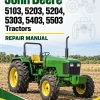 John Deere 5103, 5203, 5204, 5303, 5403, 5503 Tractors Repair Manual (TM900019)