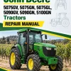 John Deere 5075GV, 5075GN, 5075GL, 5090GV, 5090GN, 5100GN Tractors Repair Manual (N.A, MY20-) John Deere 5075GV, 5075GN, 5075GL, 5090GV, 5090GN, 5100GN Tractors Repair Manual (N.A, MY20-)
