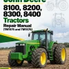 John Deere 8100, 8200, 8300, 8400 Tractors Repair Manual (TM1575 and TM1576) John Deere 8100, 8200, 8300, 8400 Tractors Repair Manual (TM1575 and TM1576)