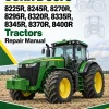 John Deere 8225R, 8245R, 8270R, 8295R, 8320R, 8335R, 8345R, 8370R, 8400R Tractors Repair Manual