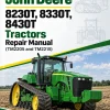 John Deere 8230T, 8330T, 8430T Tractors Repair Manual (TM2205 and TM2215)