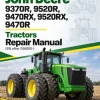John Deere 9370R, 9520R, 9470RX, 9520RX, 9470R Tractors Repair Manual (SN after 056000-)