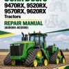 John Deere 9470RX, 9520RX, 9570RX, 9620RX Tractors Repair Manual (800000-803999)