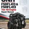 CNH F5DFL413 & F5HFL413 Tier 4A Engine Repair Manual