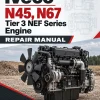 Iveco N45, N67 Tier 3 NEF Series Engine Repair Manual Iveco N45, N67 Tier 3 NEF Series Engine Repair Manual