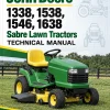 John Deere 1338, 1538, 1546, 1638 Sabre Lawn Tractors Technical Manual John Deere 1338, 1538, 1546, 1638 Sabre Lawn Tractors Technical Manual