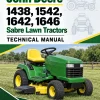 John Deere 1438, 1542, 1642, 1646 Sabre Lawn Tractors Technical Manual John Deere 1438, 1542, 1642, 1646 Sabre Lawn Tractors Technical Manual