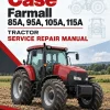 Case Farmall 85A, 95A, 105A, 115A Tractor Service Repair Manual Case Farmall 85A, 95A, 105A, 115A Tractor Service Repair Manual
