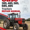 Case 385, 485, 585, 685, 885 Tractors Repair Manual