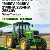 John Deere 1948GV, 1948HV, 2148HV, 2354HV, 2554HV Sabre Tractors Technical Manual John Deere 1948GV, 1948HV, 2148HV, 2354HV, 2554HV Sabre Tractors Technical Manual