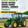 John Deere 5076E 5076EL 5082E 5090E 5090EL, 5090EH Tractors Repair Manual