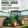 John Deere 5083E, 5093E Tractors Service Repair Manual (Turkey only) John Deere 5083E, 5093E Tractors Service Repair Manual (Turkey only)