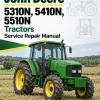John Deere 5310N, 5410N, 5510N Tractors Service Repair Manual John Deere 5310N, 5410N, 5510N Tractors Service Repair Manual