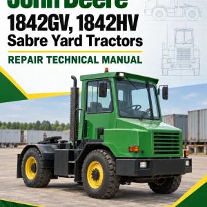 John Deere 1842GV, 1842HV Sabre Yard Tractors Repair Technical Manual (TM1740)