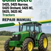 John Deere 5425, 5425 Narrow, 5425 Orchard, 5425 HC, 5625, 5625 HC Tractors Repair Manual John Deere 5425, 5425 Narrow, 5425 Orchard, 5425 HC, 5625, 5625 HC Tractors Repair Manual