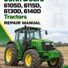 John Deere 6105D, 6115D, 6130D, 6140D Tractors Repair Manual