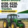 John Deere 6120, 6220, 6320, 6420 Tractors Repair Manual (North America - S.N 100001 - 398790)